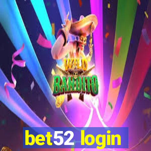 bet52 login